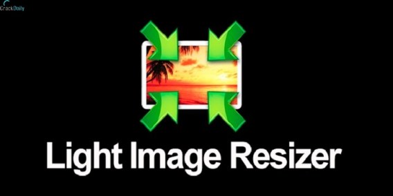 Light Image Resizer Crack 6.1.2.1 +Digital Photo Software (PC\Mac) {updated} 2022 Free Download